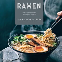 Ramen: Japanese Noodles and Side Dishes